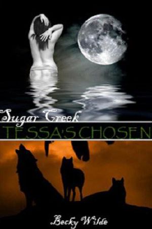 [Sugar Creek 01] • Tessa's Chosen